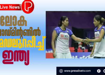 ലോക ബാഡ്മിന്റണില്‍ മെഡലുറപ്പിച്ച്‌ ഇന്ത്യ